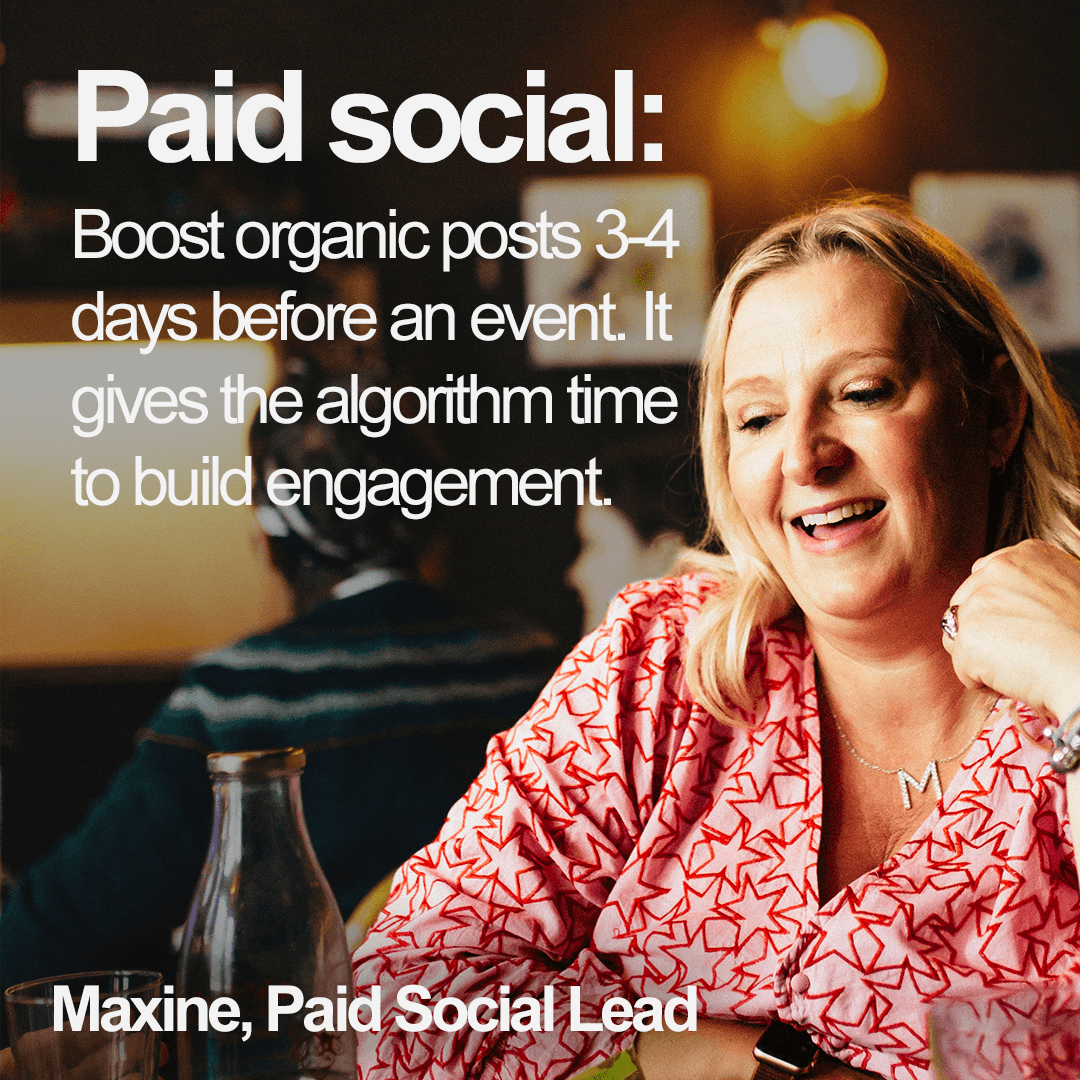 Max smiling next to a stat: Boost organic posts 3-4 days before an event. It gives the algorithm time to build engagement. 