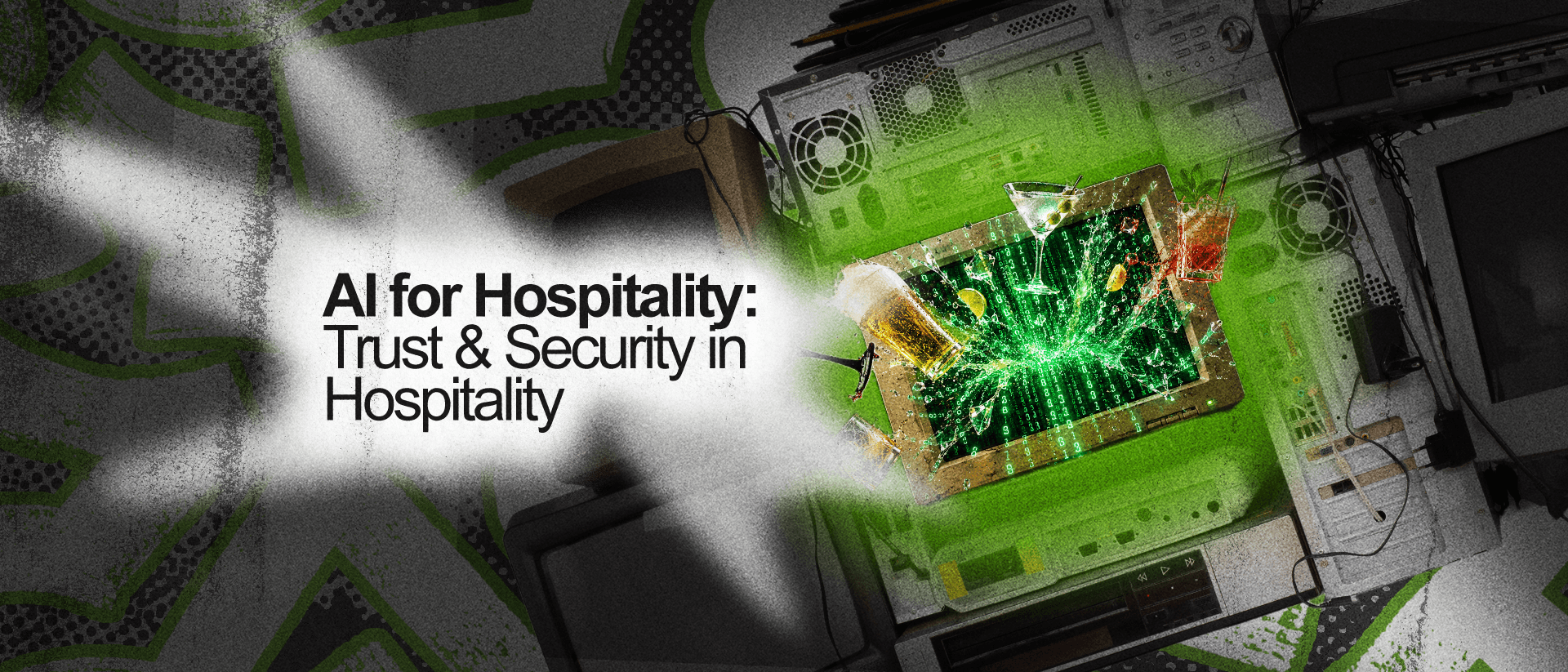 "AI for Hospitality: Trust &amp; Security in Hospitality" next to a monitor spewing out binary code and pub drinks.
